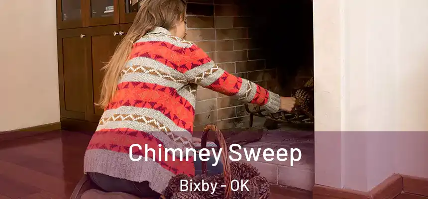 Chimney Sweep Bixby - OK